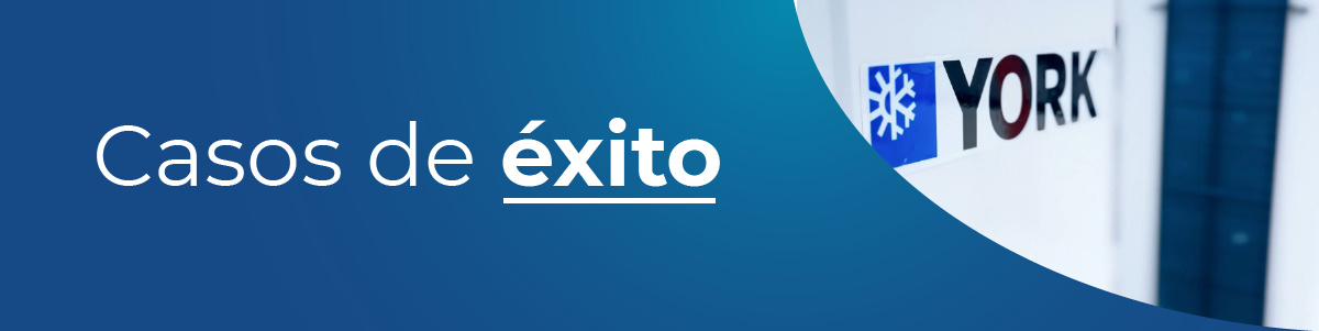 banner-casos-exito_Mesa de trabajo 1 copia 3 Título: Casos de éxito YORK Aires acondicionados